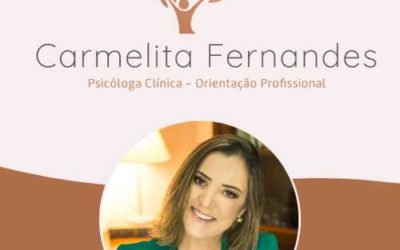 Carmelita Fernandes – Psicóloga Clínica – Orientação Profissional