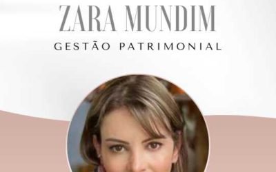 Zara Mundim – Gestão Patrimonial