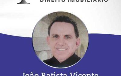 João Batista Vicente – Advogado