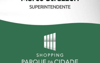Marco Strazzeri – Superintendente – Shopping Parque da Cidade
