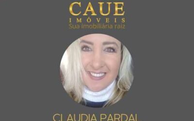 Claudia Pardal – Corretora de Imóveis – CAUE Imóveis