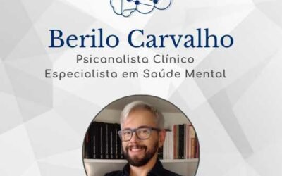 Berilo Carvalho – Psicanalista Clínico