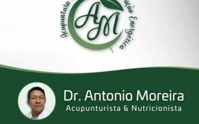 Dr. Antonio Moreira – Acupunturista & Nutricionista