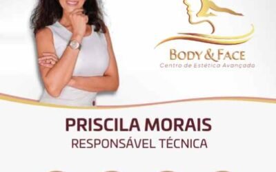 Priscila Morais – Body & Face