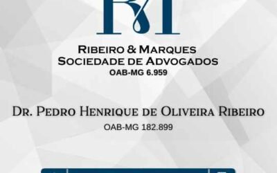 Dr. Pedro Henrique de Oliveira Ribeiro – Ribeiro & Marques Sociedade de Advogados