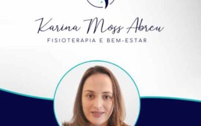 Karina Moss Abreu – Fisioterapia e Bem-Estar