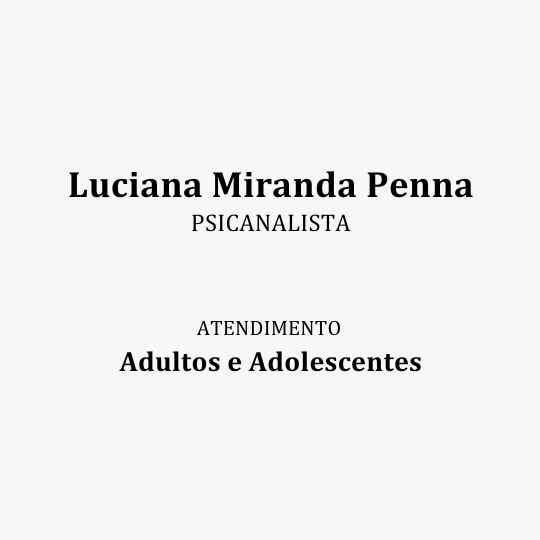 Luciana Miranda Penna – Psicanalista