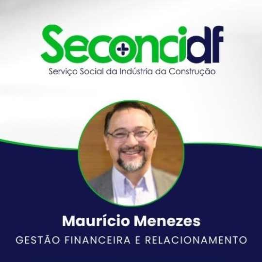 Maurício Menezes – Seconci-DF
