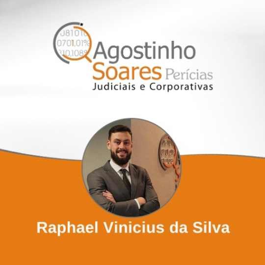 Raphael Vinicius da Silva – Agostinho Soares Perícias Judiciais e Corporativas