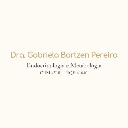 Dra. Gabriela Bartzen Pereira – Endocrinologia e Metabologia