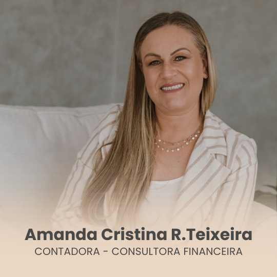 Amanda Cristina R.Teixeira – Contadora – Consultora Financeira