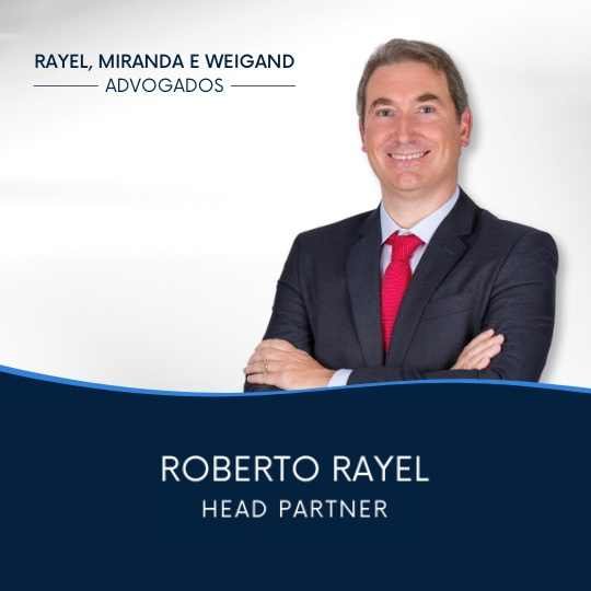 Roberto Rayel – Rayel, Miranda e Weigand – Advogados