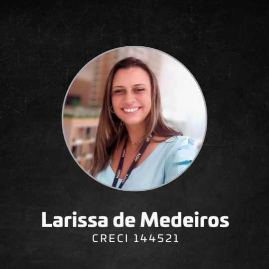 Larissa de Medeiros – Consultora de Investimentos Imobiliários