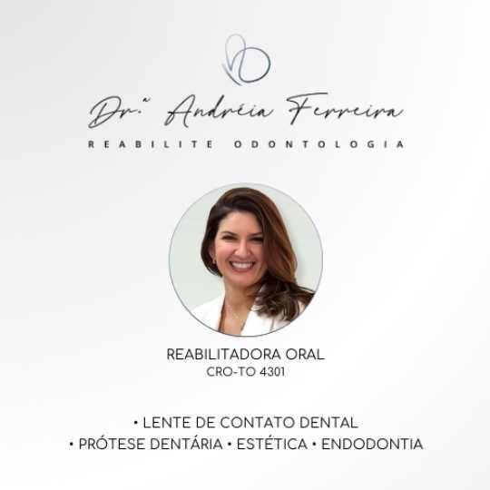 Dra. Andréia Ferreira – Reabilite Odontologia