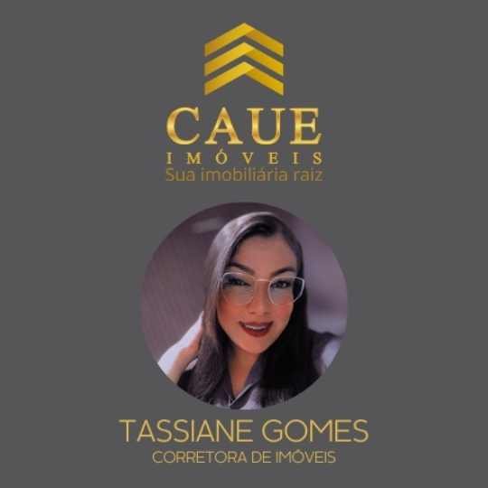 Tassiane Gomes – Caue Imóveis