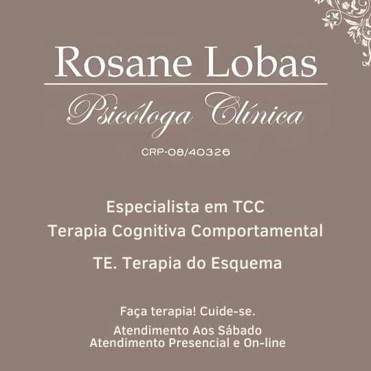 Rosane Lobas – Psicóloga Clínica