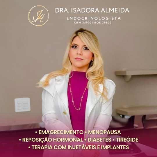 Dra. Isadora Almeida – Endocrinologista