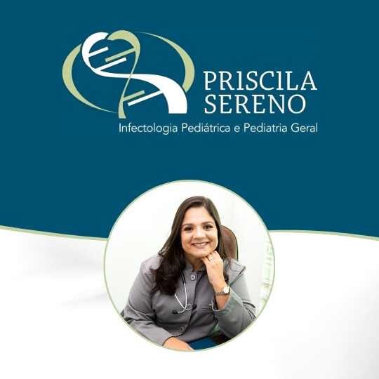 Priscila Sereno – Infectologia Pediátrica e Pediatria Geral