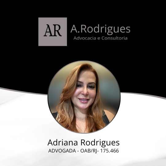 Adriana Rodrigues – A.Rodrigues – Advocacia e Consultoria