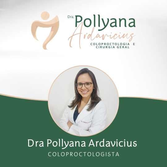 Dra. Pollyana Ardavicius – Coloproctologista