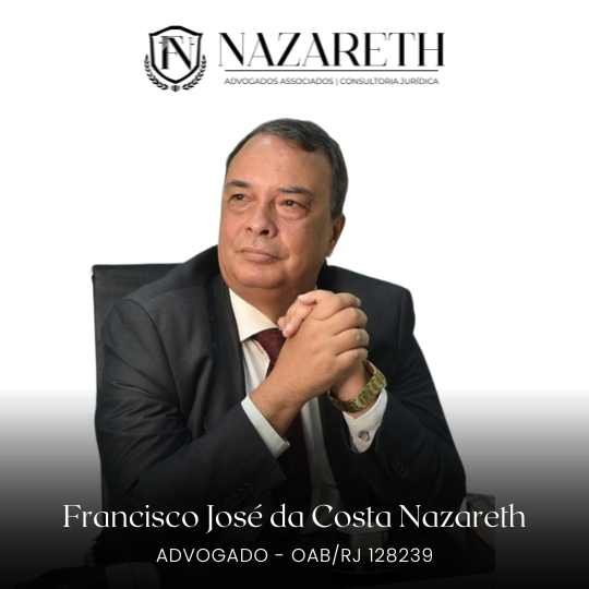 Francisco José da Costa Nazareth – Nazareth – Advogados Associados | Consultoria Jurídica