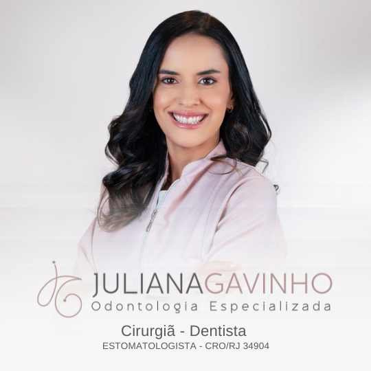Juliana Gavinho – Odontologia Especializada