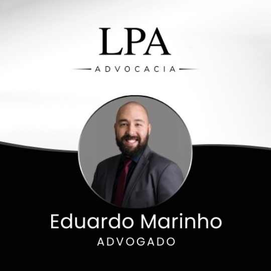 Eduardo Marinho – LPA Advocacia