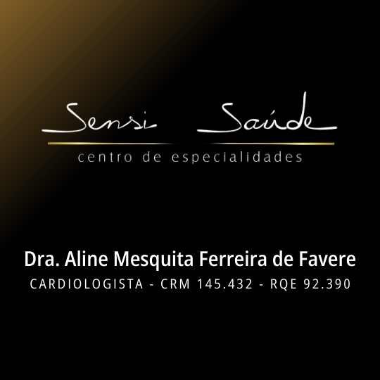 Dra. Aline Mesquita Ferreira de Favere – Sensi Saúde