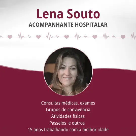 Lena Souto – Acompanhante Hospitalar