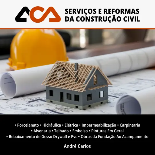 André Carlos – ACA Serviços e Reformas da Construção Civil