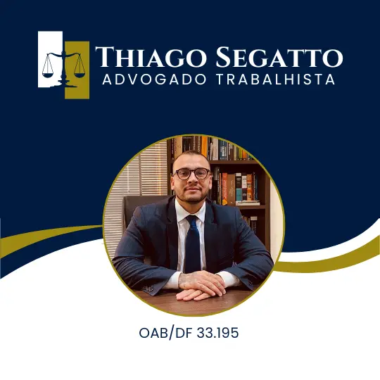 Thiago Segatto – Advogado Trabalhista