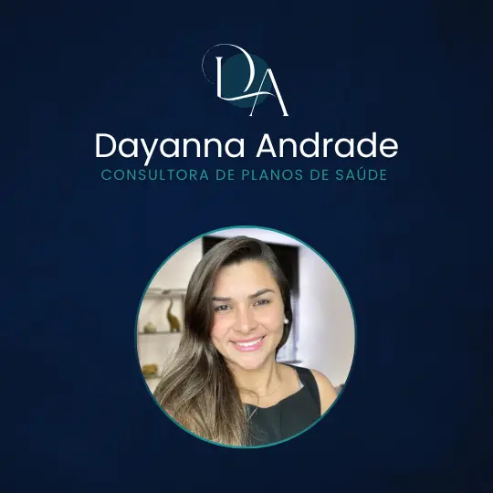 Dayanna Andrade – Consultora de Planos de Saúde