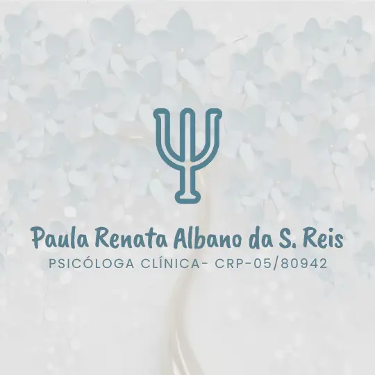 Paula Renata Albano da S. Reis – Psicóloga Clínica