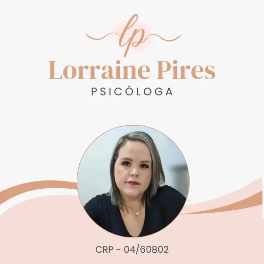 Lorraine Pires – Psicóloga