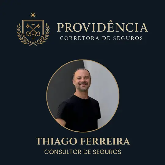 Thiago Ferreira – Providência Corretora de Seguros