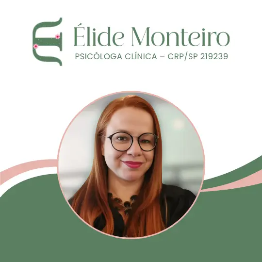 Élide Monteiro – Psicóloga Clínica