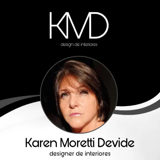 Karen Moretti Devide – KMD designer de interiores