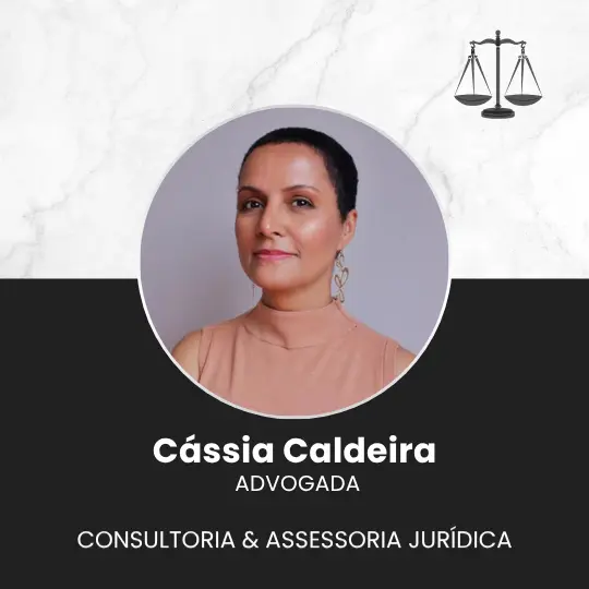 Cássia Caldeira – Advogada