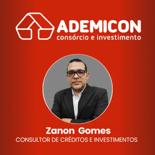 Zanon Gomes – Ademicon Consórcio e Investimento